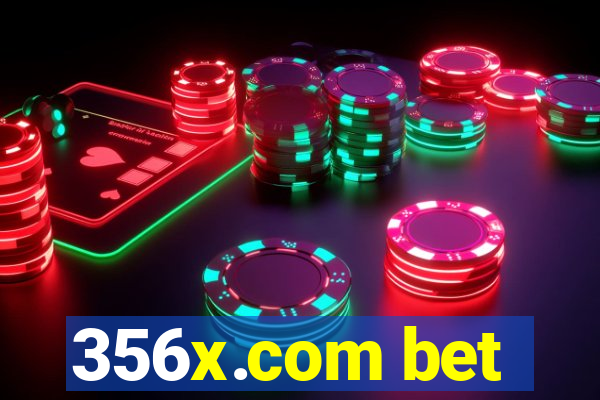 356x.com bet